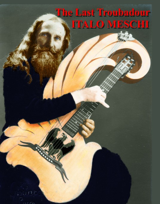 The Last Troubador Italo Meschi